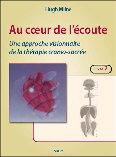 Picture of Au coeur de l'écoute : Les techniques (livre 2)