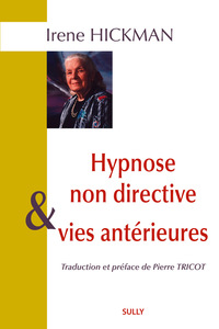 Picture of Hypnose non directive et vies antérieures