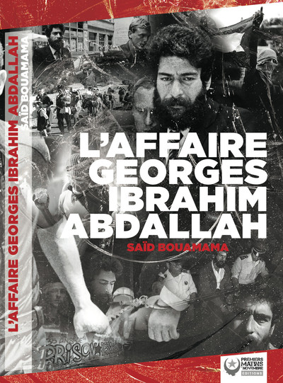 Image de Affaire Georges Ibrahim Abdallah (L')