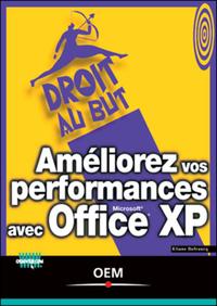 Image de AMELIOREZ VOS PERFORMANCES AVEC OFFICE XP