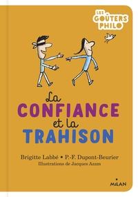 Image de La confiance et la trahison
