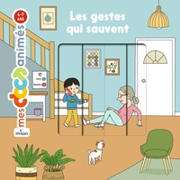 Image de Les gestes qui sauvent