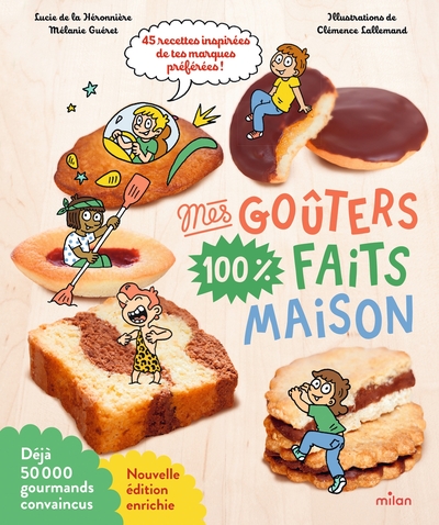 Image de Mes goûters 100 % faits maison NE