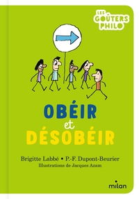 Image de Obéir et désobéir