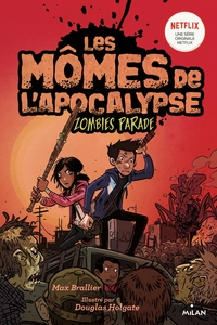 Image de Les mômes de l'apocalypse, Tome 02