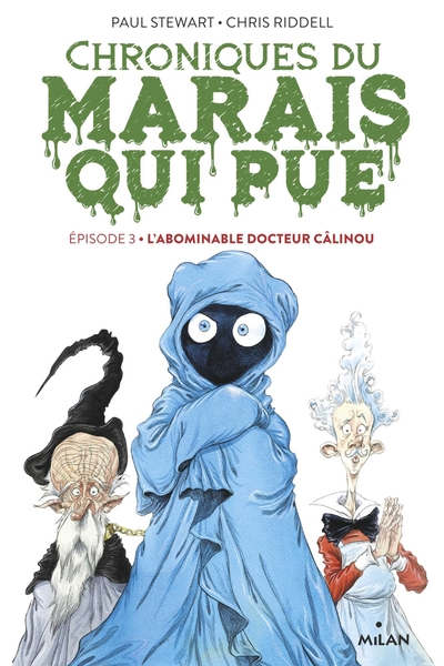 Image de Chroniques du marais qui pue, Tome 03