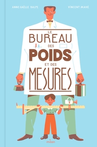 Image de Le bureau des poids et des mesures