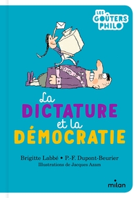 Image de La dictature et la démocratie
