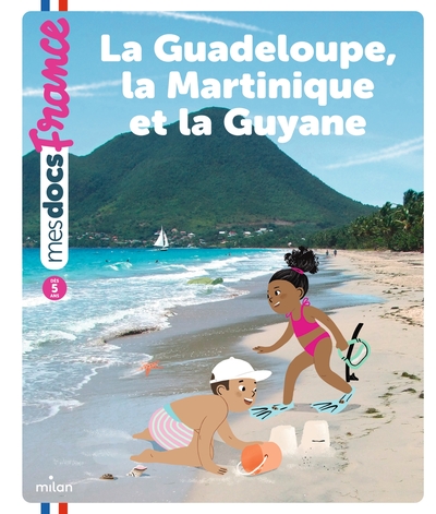 Image de La Guadeloupe, la Martinique et la Guyane