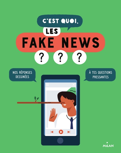 Picture of C'est quoi, les fake news ? - Dès 9 ans