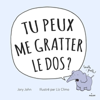 Picture of Tu peux me gratter le dos ?