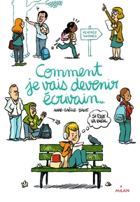 Picture of Comment je vais devenir écrivain (si tout va bien)