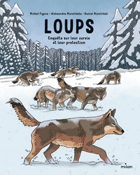 Picture of Loups : enquête sur leur survie et leur protection