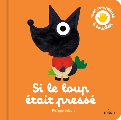Picture of Si le loup était pressé