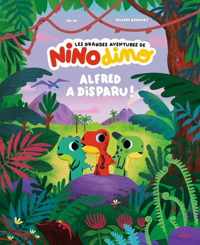 Picture of Les grandes aventures de Nino Dino - Alfred a disparu !