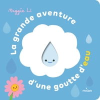 Image de La grande aventure d'une goutte d'eau