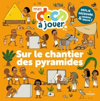 Picture of Sur le chantier des pyramides