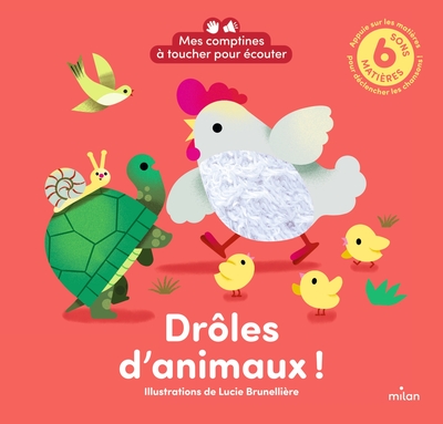 Picture of Mes comptines à toucher pour écouter - Drôles d'animaux ! 6 sons à écouter - 6 matières à toucher