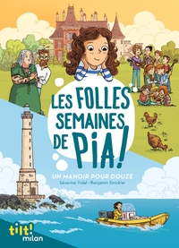 Image de Les folles semaines de Pia, Tome 01