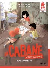 Image de La cabane - Interdit aux grands !, Tome 02