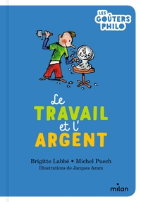 Picture of Le travail et l'argent