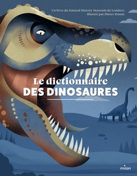Picture of Le dictionnaire des dinosaures
