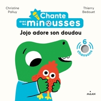 Picture of Chante avec les Minousses - Jojo adore son doudou