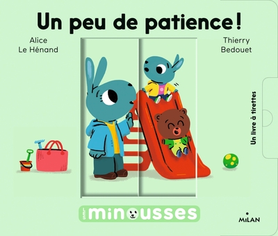 Picture of Les Minousses - Un peu de patience !