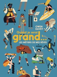 Picture of Quand je serai grand... les métiers de mes rêves