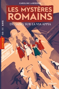 Image de Les mystères romains, Tome 01 : Du sang sur la via Appia