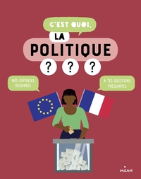 Image de C'est quoi, la politique ?