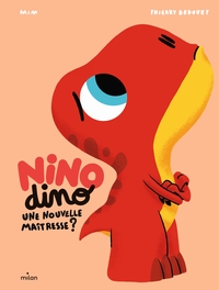 Picture of Nino Dino - Une nouvelle maîtresse ?