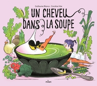 Picture of Un cheveu dans la soupe