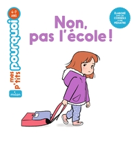 Image de Non, pas l'école !