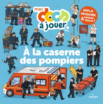 Image de À la caserne des pompiers