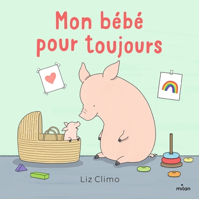 Picture of Mon bébé pour toujours