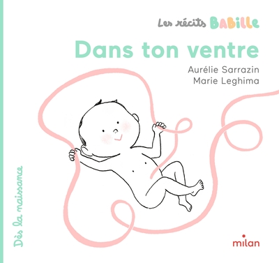 Picture of Les récits Babille - Dans ton ventre
