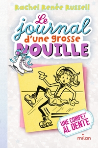 Image de Le journal d'une grosse nouille, Tome 04