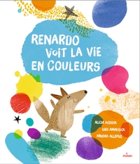 Picture of Renardo voit la vie en couleurs