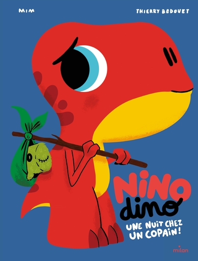 Image de Nino Dino - Une nuit chez un copain