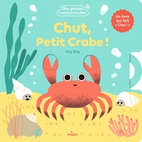 Picture of Chut, petit crabe !