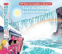 Image de Tour du monde extraordinaire - 100 lieux incroyables à découvrir
