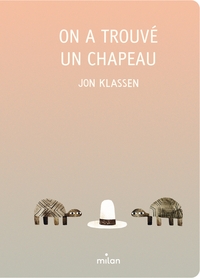 Picture of On a trouvé un chapeau - tout-carton