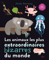Image de Les animaux les plus bizarres du monde