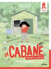 Image de La cabane - Interdit aux grands !, Tome 01