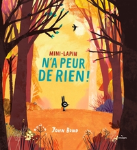 Picture of Mini-Lapin n'a  peur de rien !