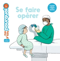 Image de Se faire opérer