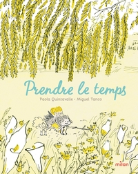 Picture of Prendre le temps