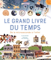 Image de Le grand livre du temps - De la microseconde à l'infini