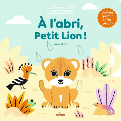 Picture of À l'abri, Petit Lion !